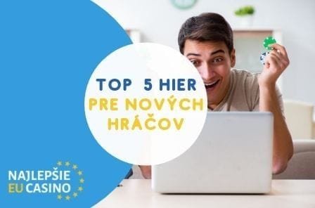 Top 5 hier v online casíne vhodných pre nováčikov