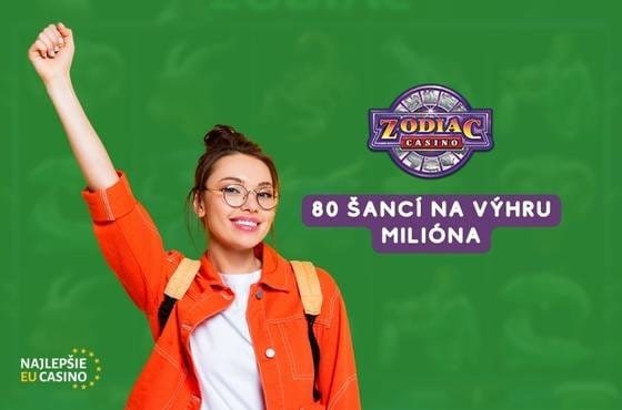 80 sanci na vyhru miliona v zodiac casino