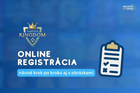 Casino Kingdom registracia - navod