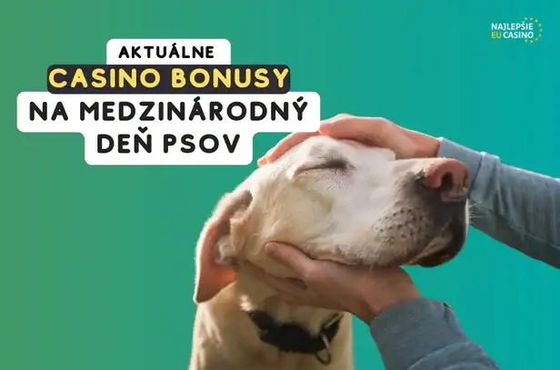 Casino bonusy na den psov