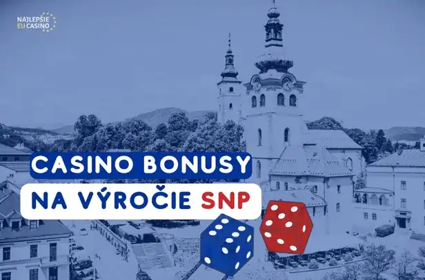 casino bonusy na vyrocie snp